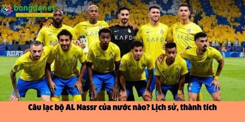 câu lạc bộ AL Nassr của nước nào